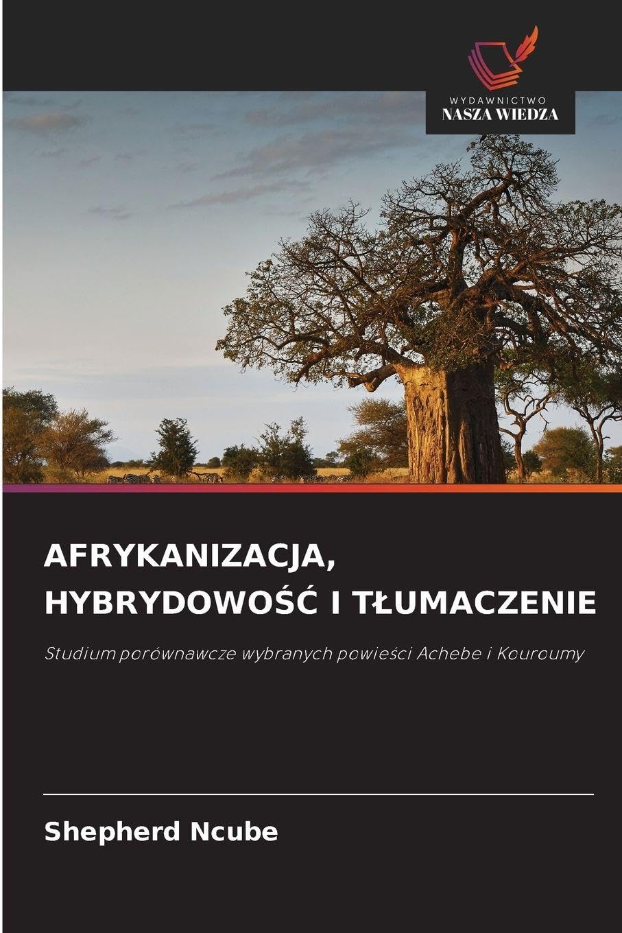 AFRYKANIZACJA, HYBRYDOWO¿¿ I T¿UMACZENIE Social Sciences