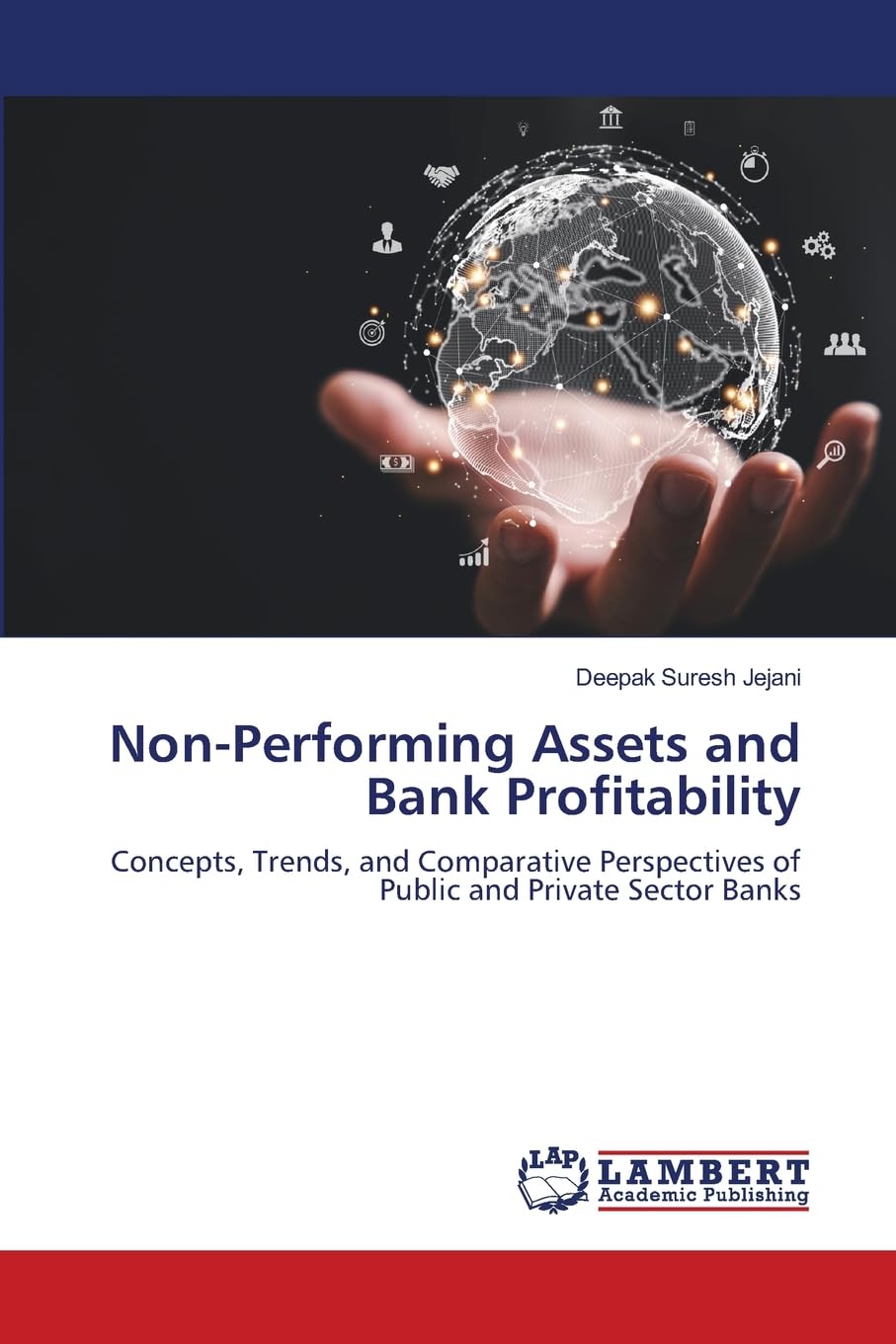Non-Performing Assets and Bank Profitability Business, Finance & Career