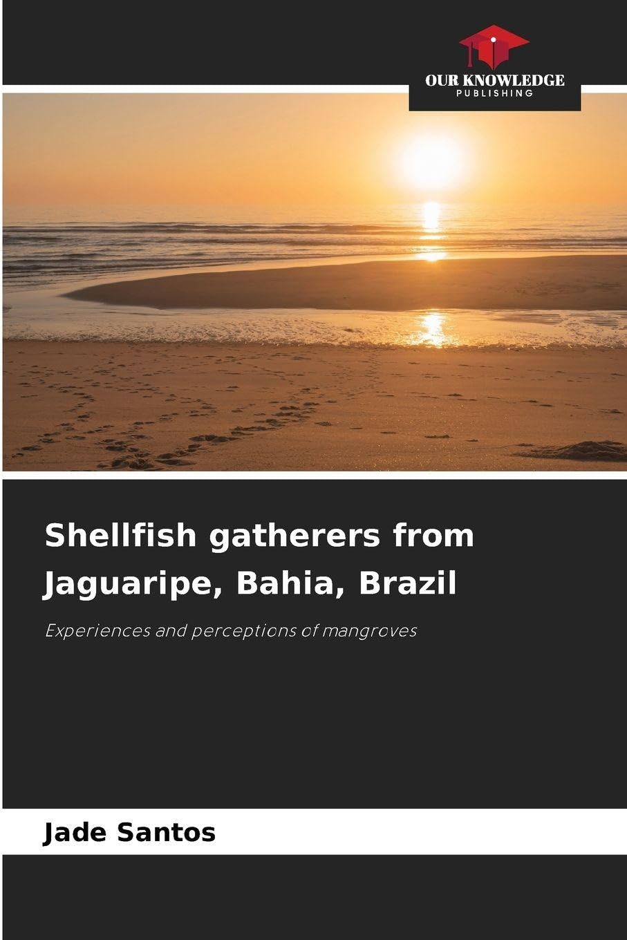 Shellfish gatherers from Jaguaripe, Bahia, Brazil Geology & Geography