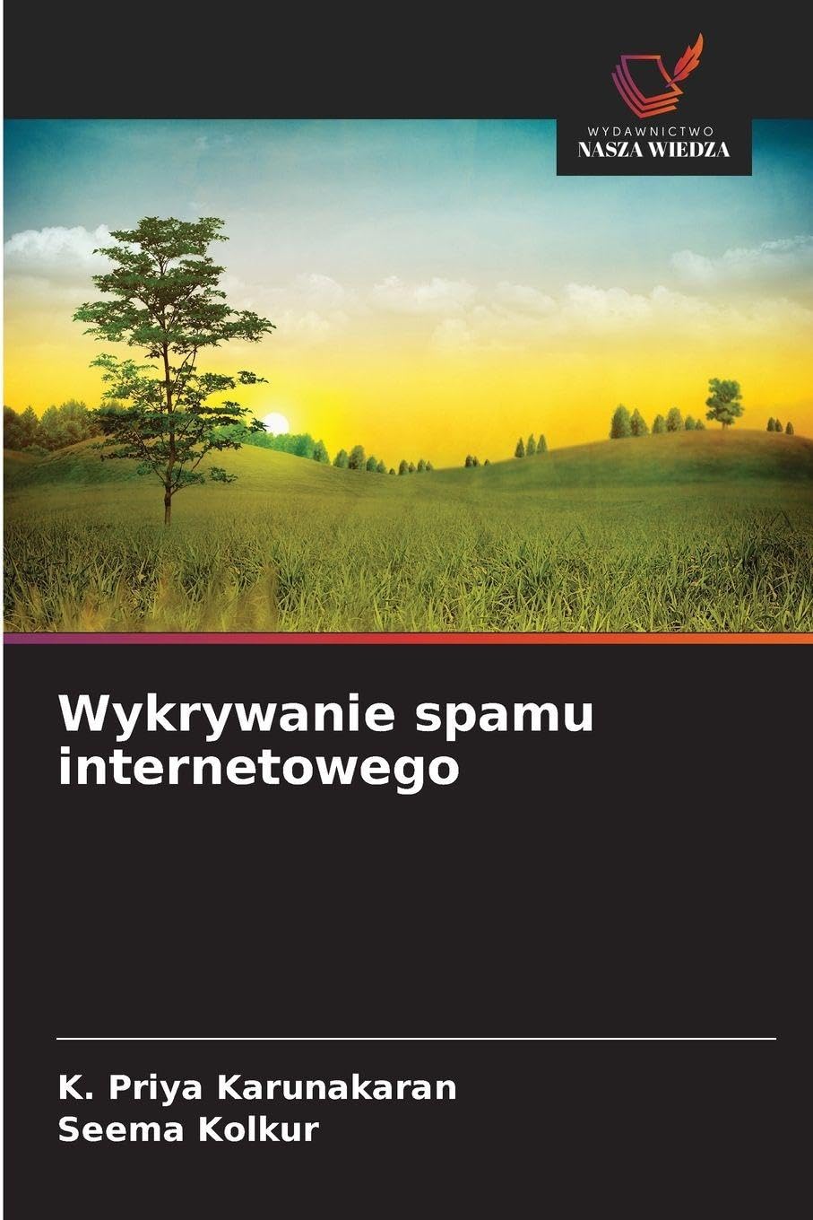 Wykrywanie spamu internetowego Computer Science