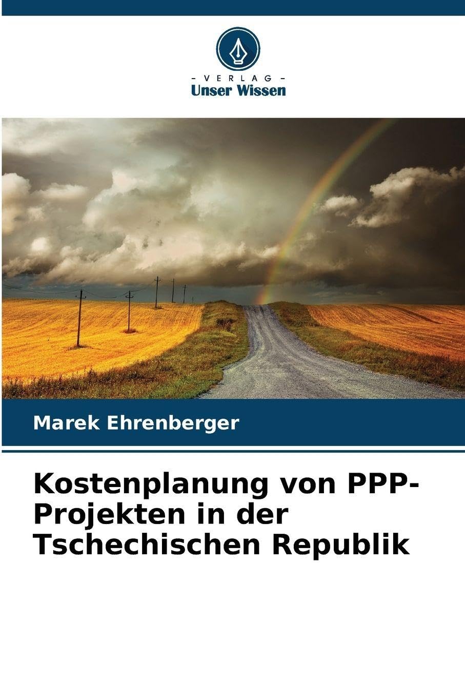 Kostenplanung von PPP-Projekten in der Tschechischen Republik Law