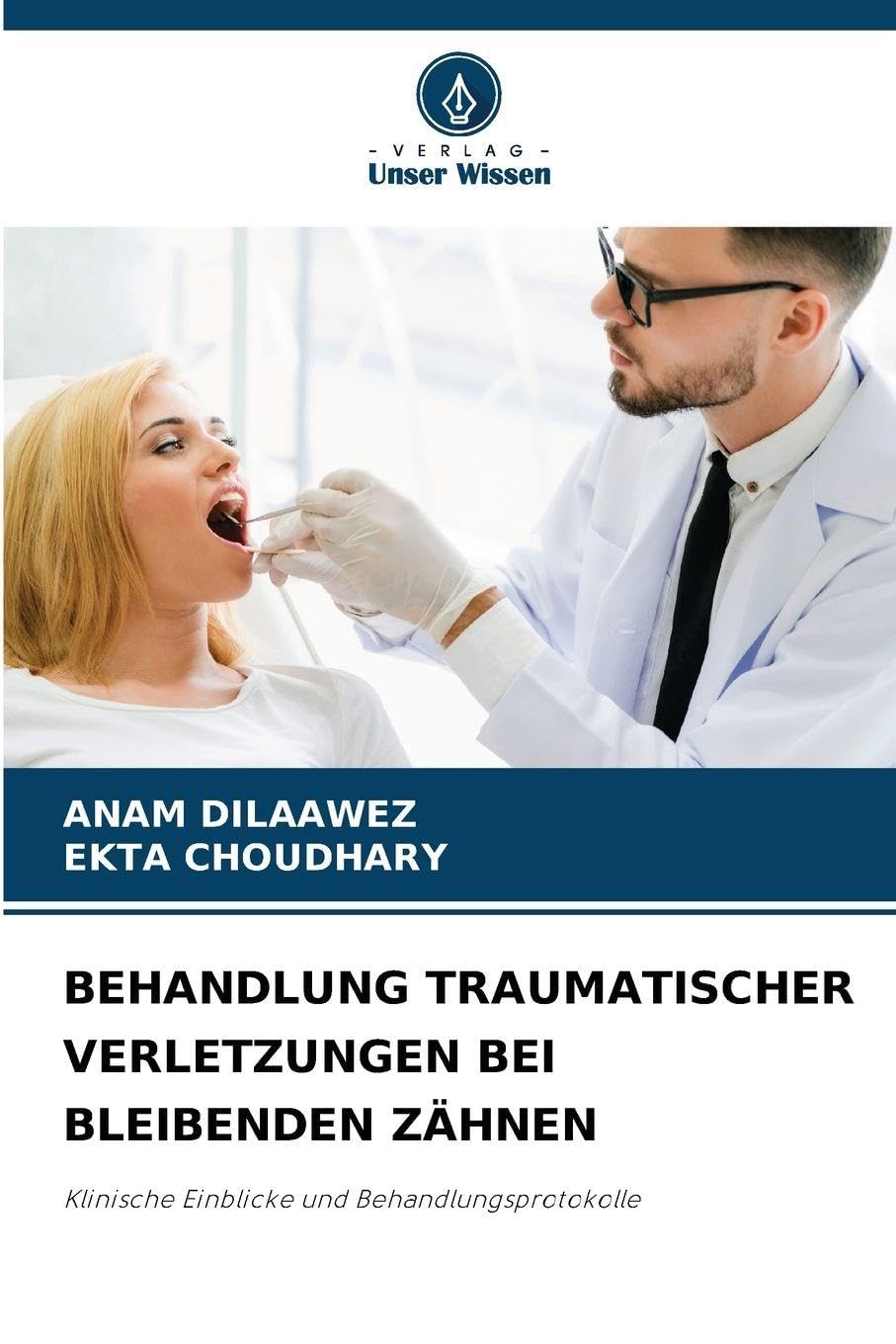 BEHANDLUNG TRAUMATISCHER VERLETZUNGEN BEI BLEIBENDEN ZÄHNEN Medicine