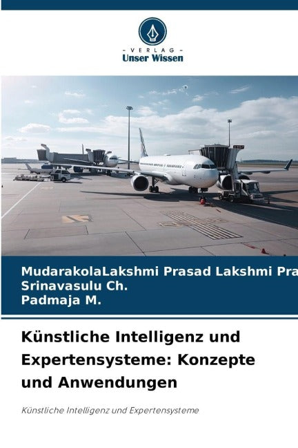 Künstliche Intelligenz und Expertensysteme: Konzepte und Anwendungen book
