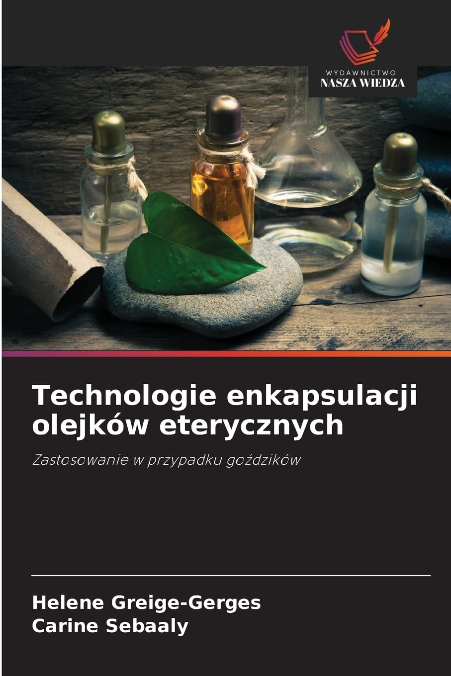 Technologie enkapsulacji olejków eterycznych book