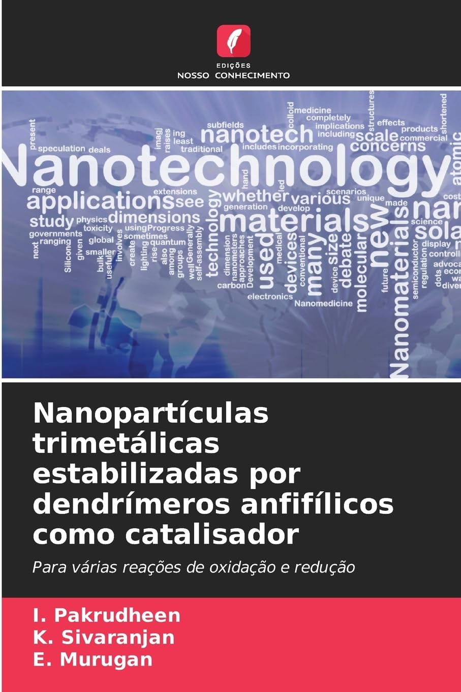 Nanopartículas trimetálicas estabilizadas por dendrímeros anfifílicos como catalisador Natural Sciences