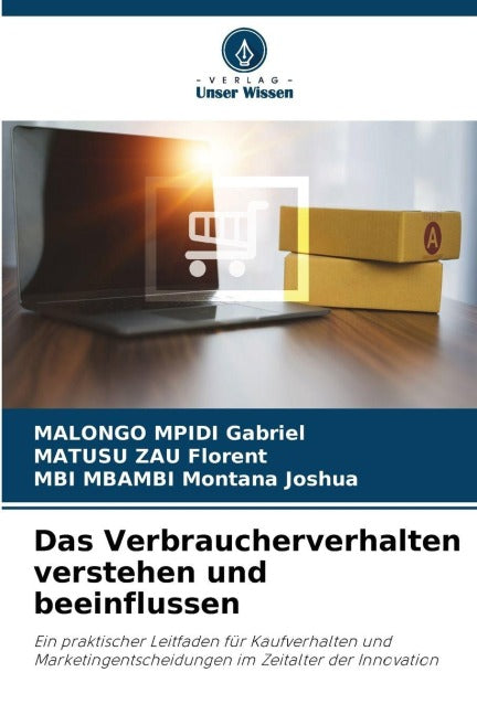 Das Verbraucherverhalten verstehen und beeinflussen Law