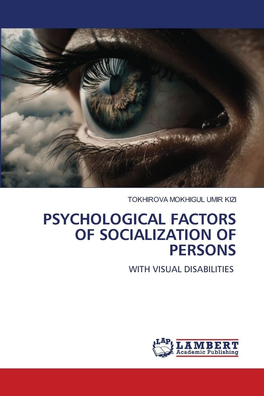 PSYCHOLOGICAL FACTORS OF SOCIALIZATION OF PERSONS Psychology