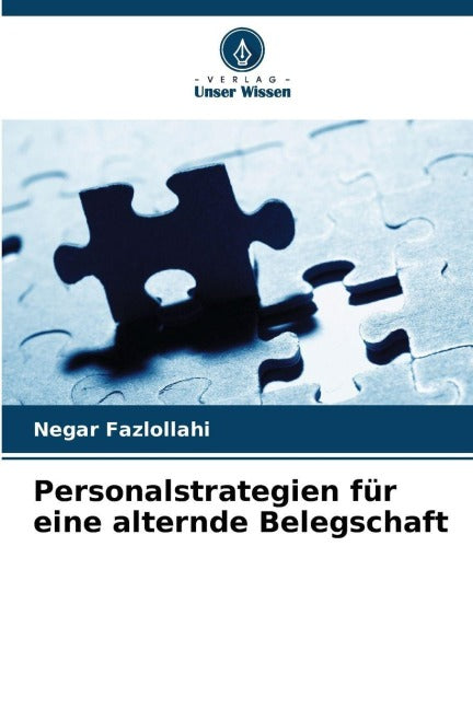 Personalstrategien für eine alternde Belegschaft Law