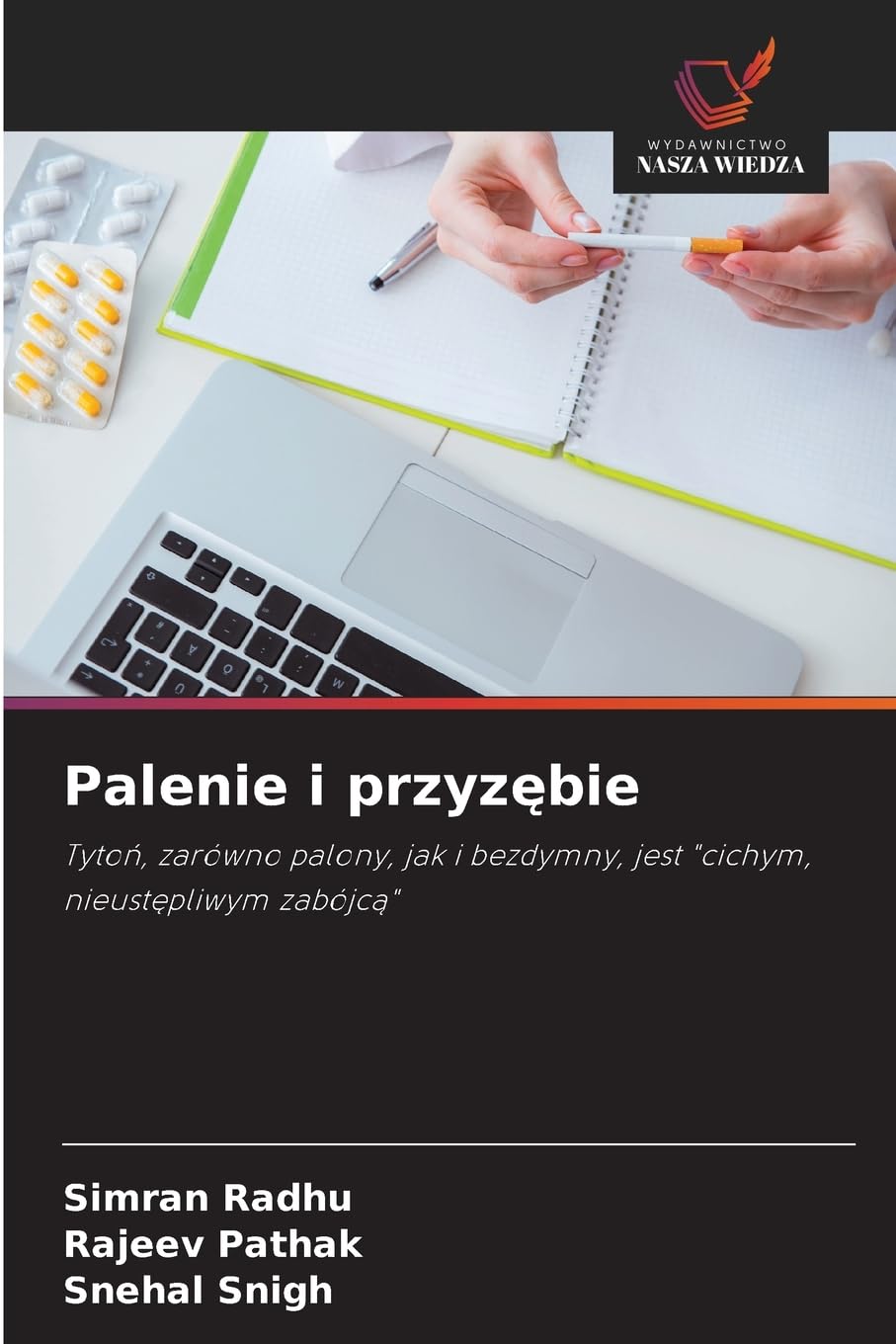 Palenie i przyz¿bie Medicine