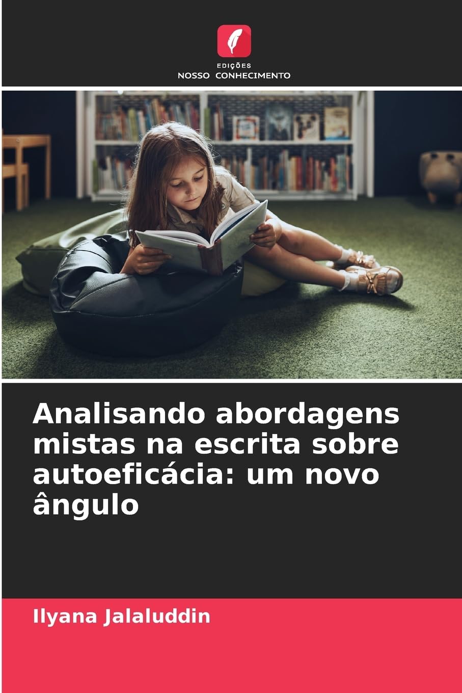 Analisando abordagens mistas na escrita sobre autoeficácia: um novo ângulo Books