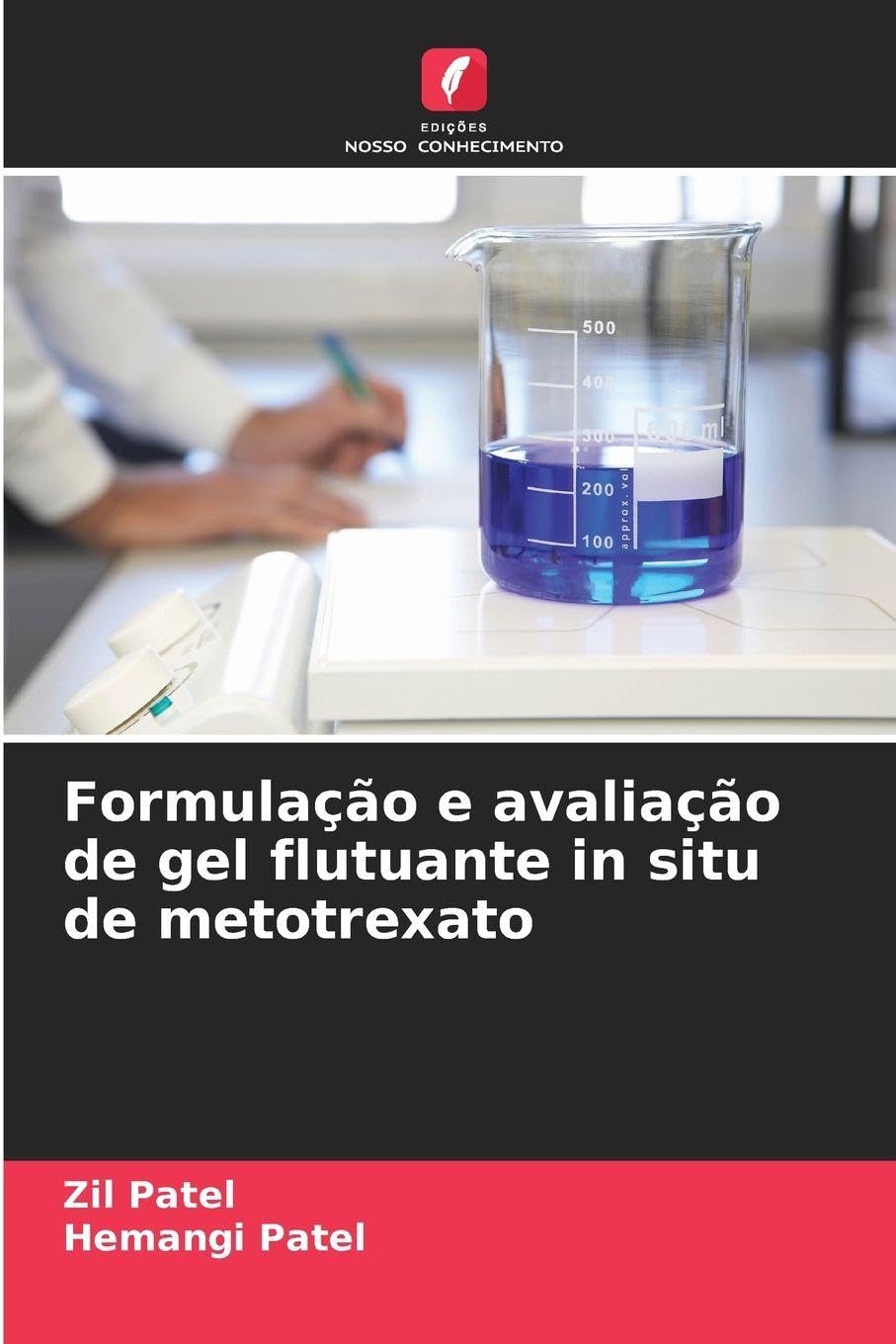 Formulação e avaliação de gel flutuante in situ de metotrexato Medicine