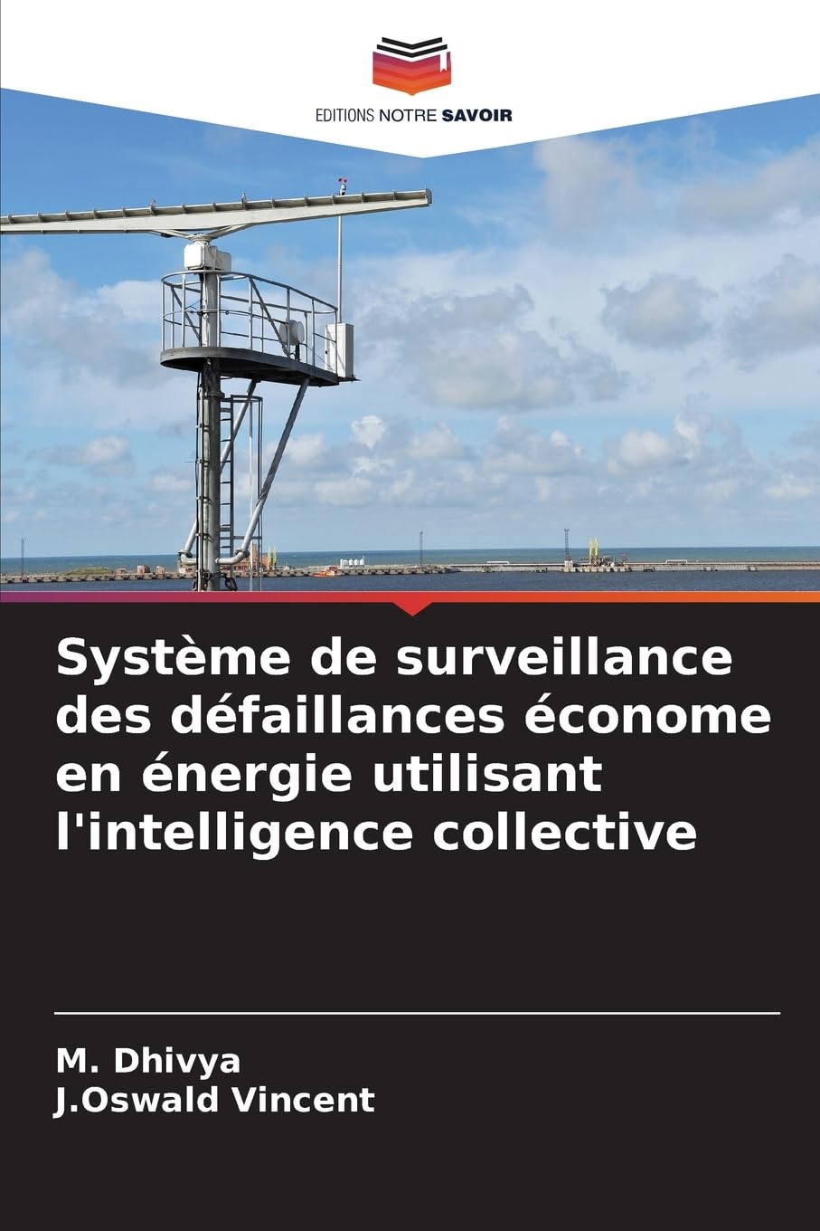 Système de surveillance des défaillances économe en énergie utilisant l'intelligence collective Books