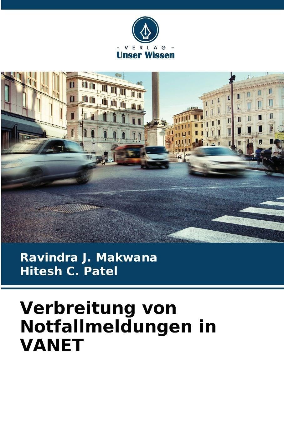 Verbreitung von Notfallmeldungen in VANET Leisure, Home & Garden