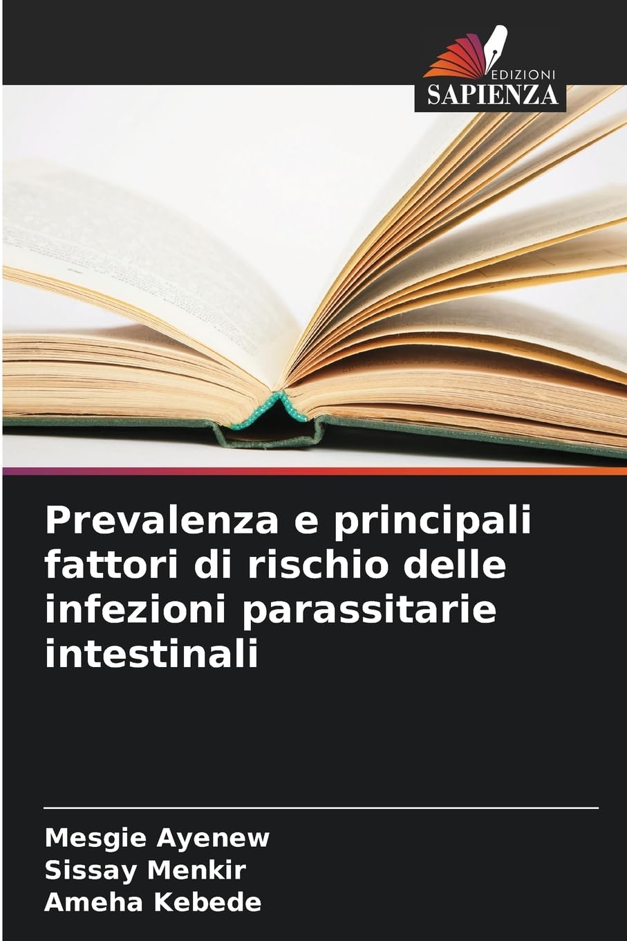 Prevalenza e principali fattori di rischio delle infezioni parassitarie intestinali Natural Sciences