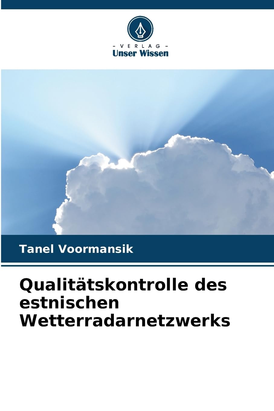 Qualitätskontrolle des estnischen Wetterradarnetzwerks Natural Sciences