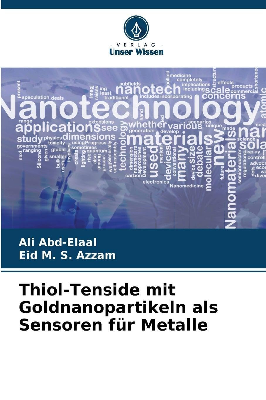 Thiol-Tenside mit Goldnanopartikeln als Sensoren für Metalle Natural Sciences