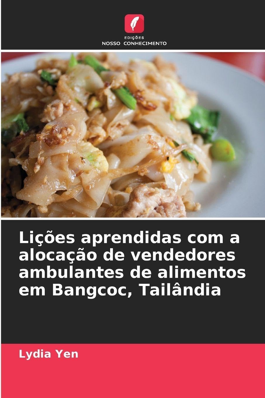 Lições aprendidas com a alocação de vendedores ambulantes de alimentos em Bangcoc, Tailândia Law