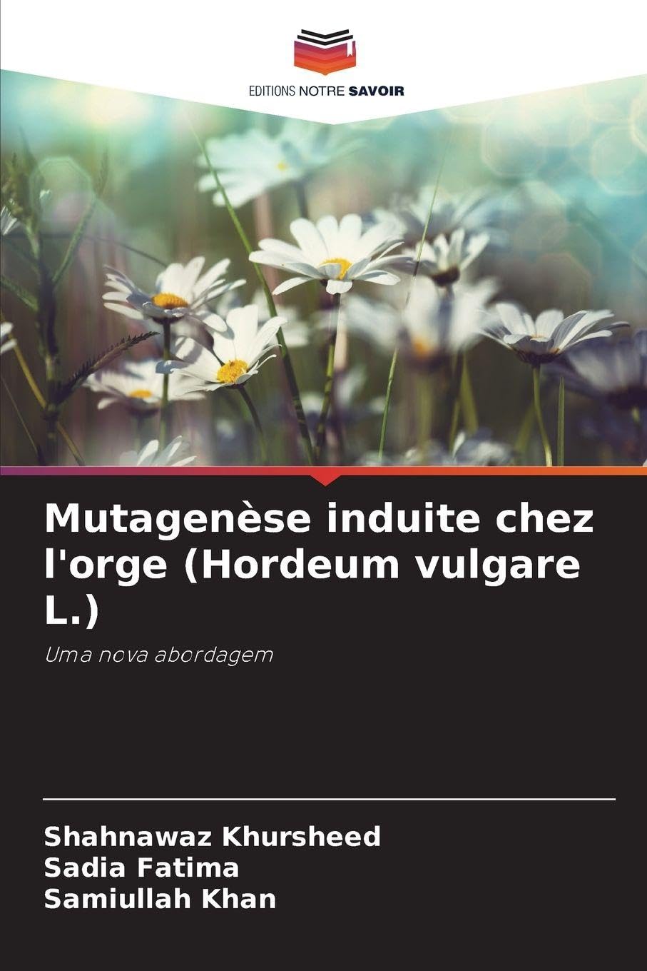 Mutagenèse induite chez l'orge (Hordeum vulgare L.) Natural Sciences