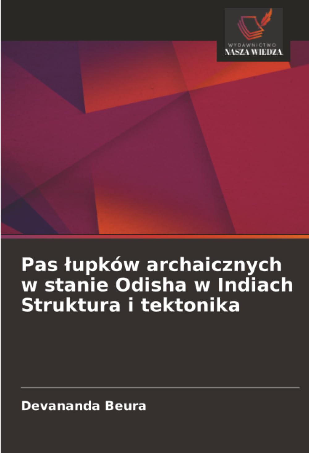 Pas ¿upków archaicznych w stanie Odisha w Indiach Struktura i tektonika Business & Technology