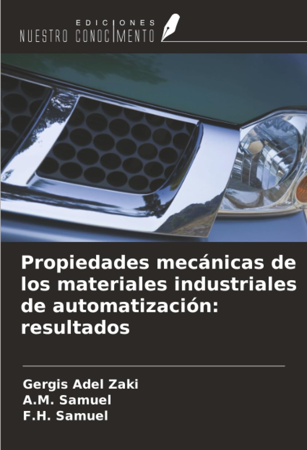 Propiedades mecánicas de los materiales industriales de automatización: resultados Business & Technology