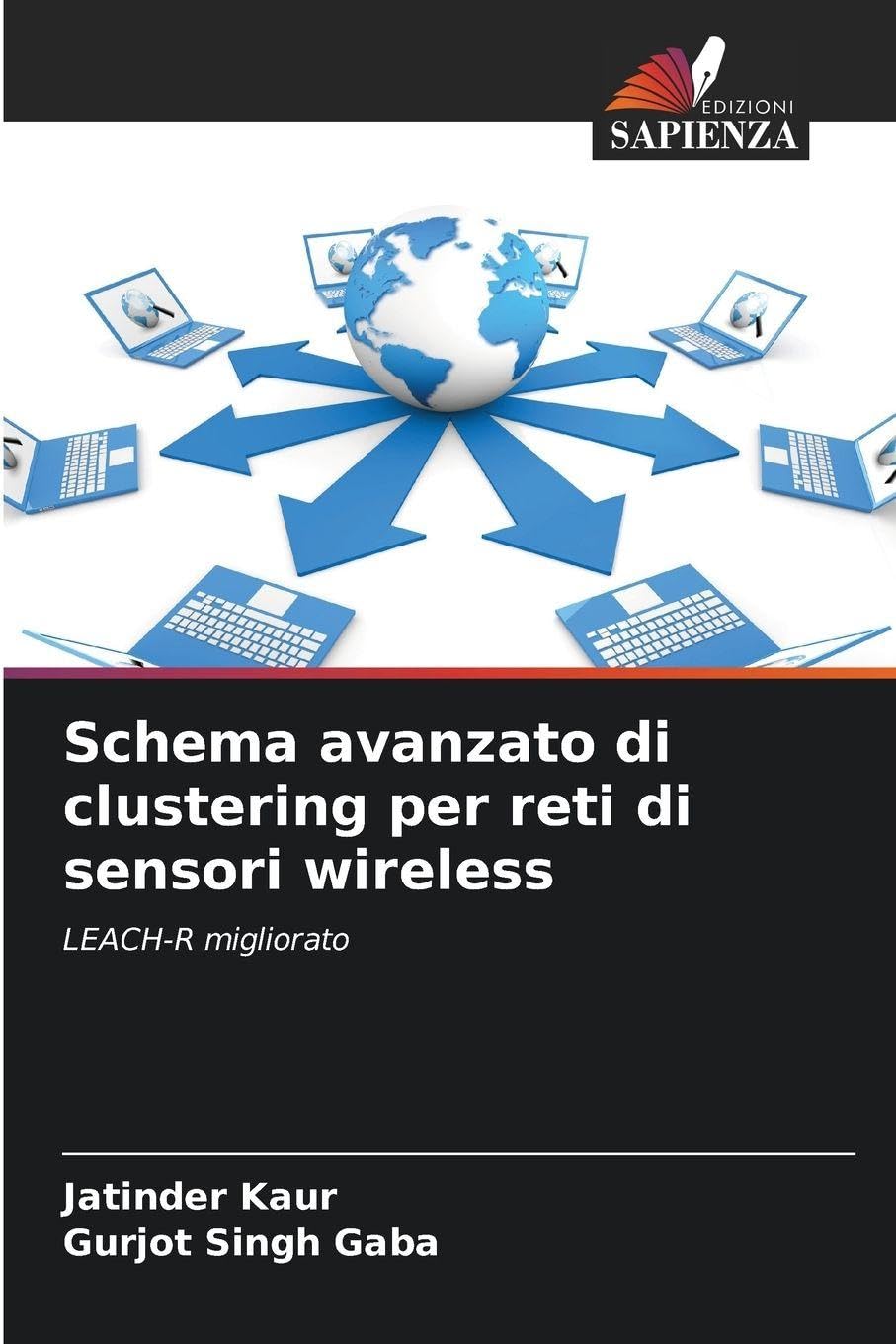 Schema avanzato di clustering per reti di sensori wireless Business & Technology