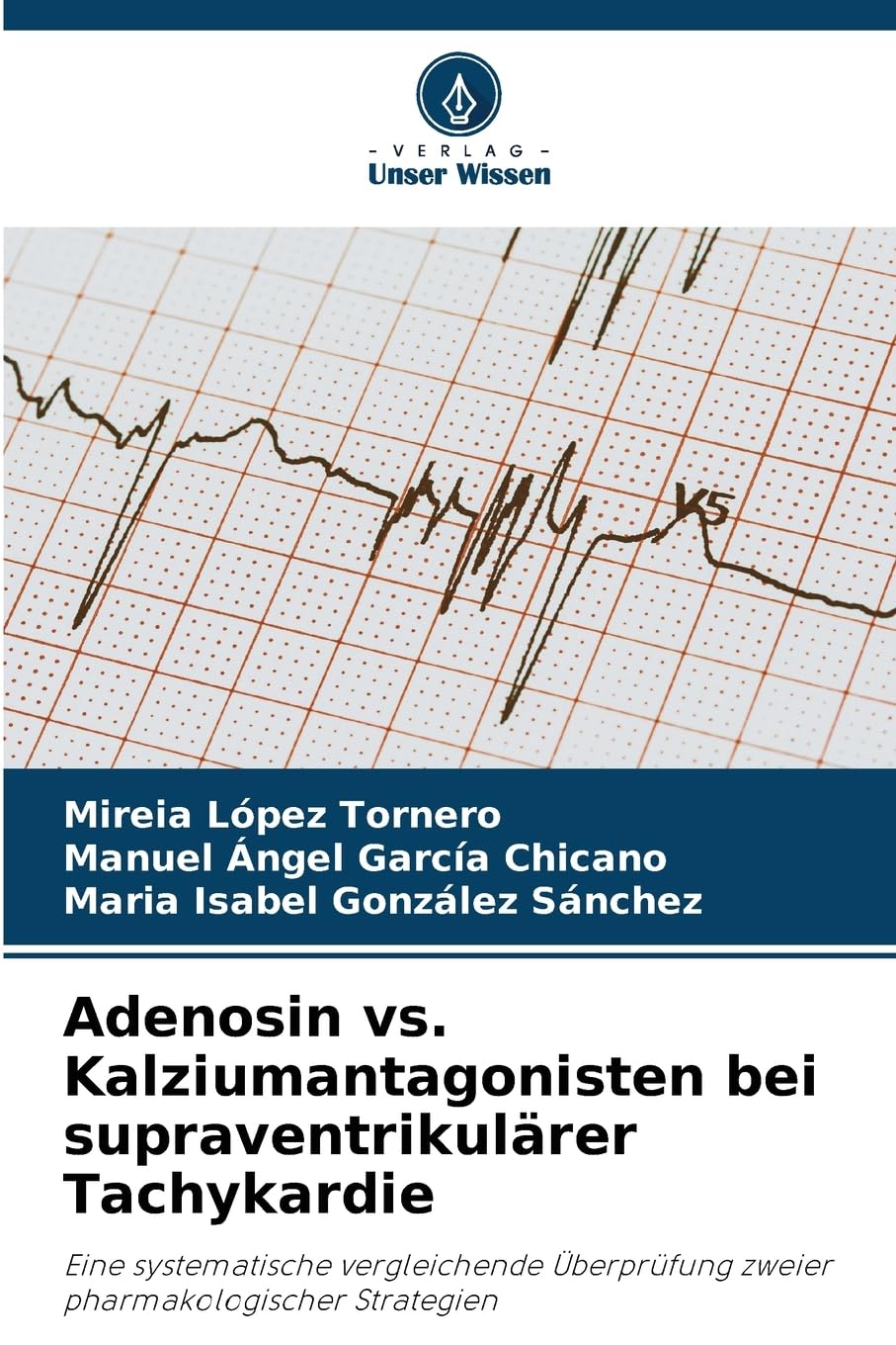 Adenosin vs. Kalziumantagonisten bei supraventrikulärer Tachykardie Medicine