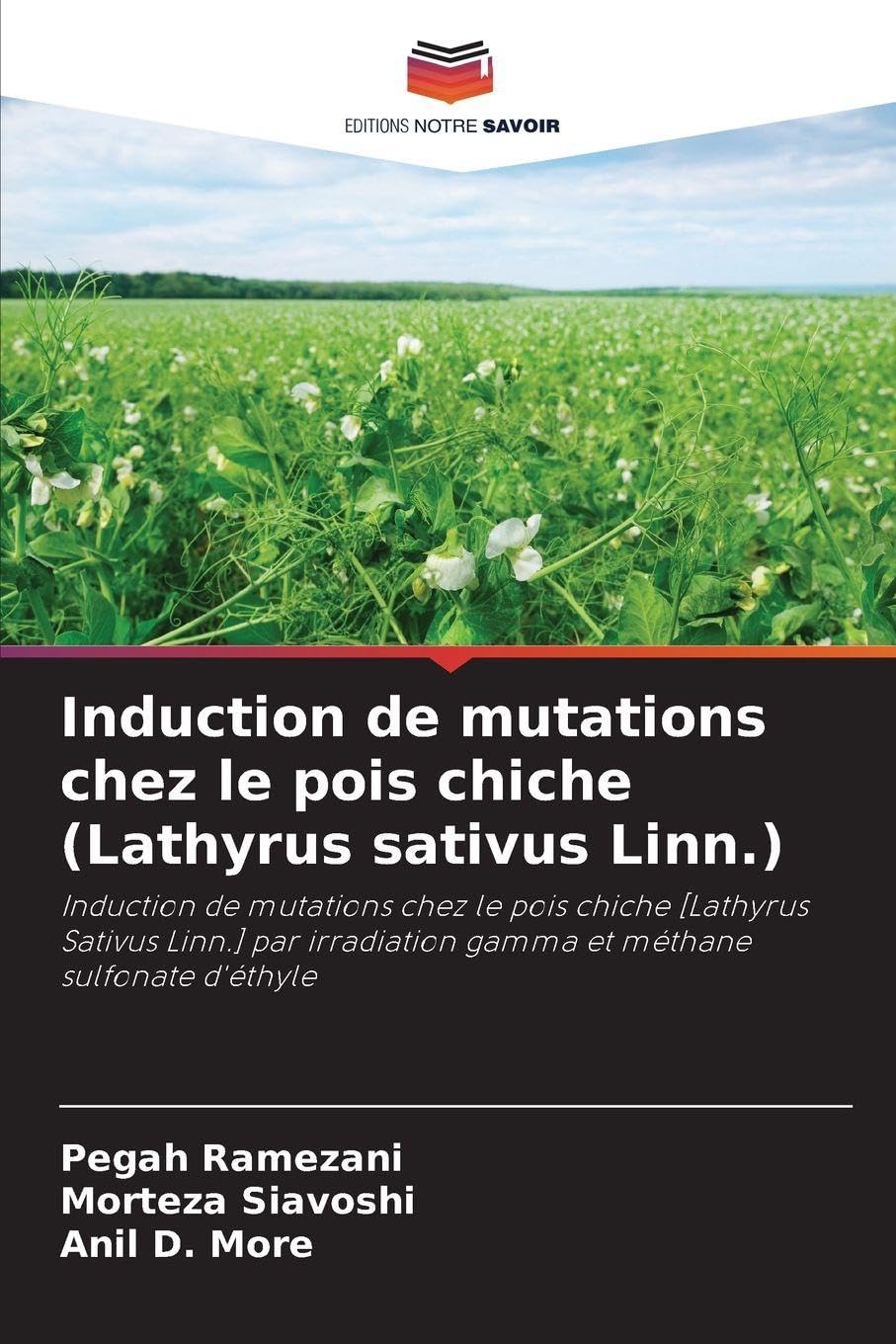 Induction de mutations chez le pois chiche (Lathyrus sativus Linn.) Natural Sciences