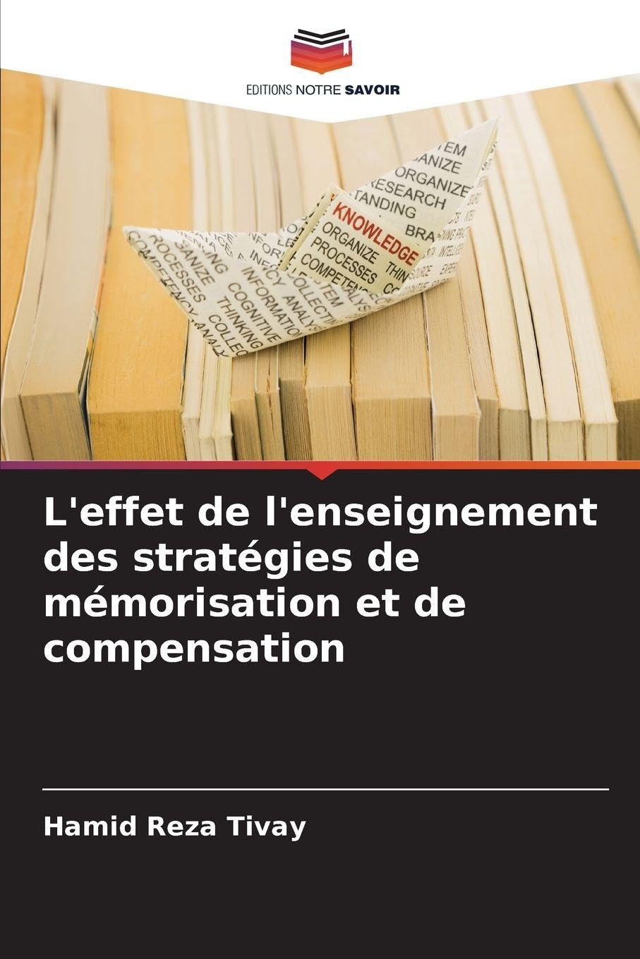 L'effet de l'enseignement des stratégies de mémorisation et de compensation Books