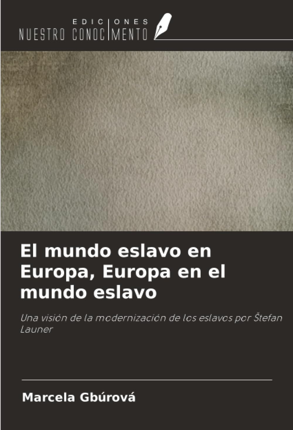El mundo eslavo en Europa, Europa en el mundo eslavo Law
