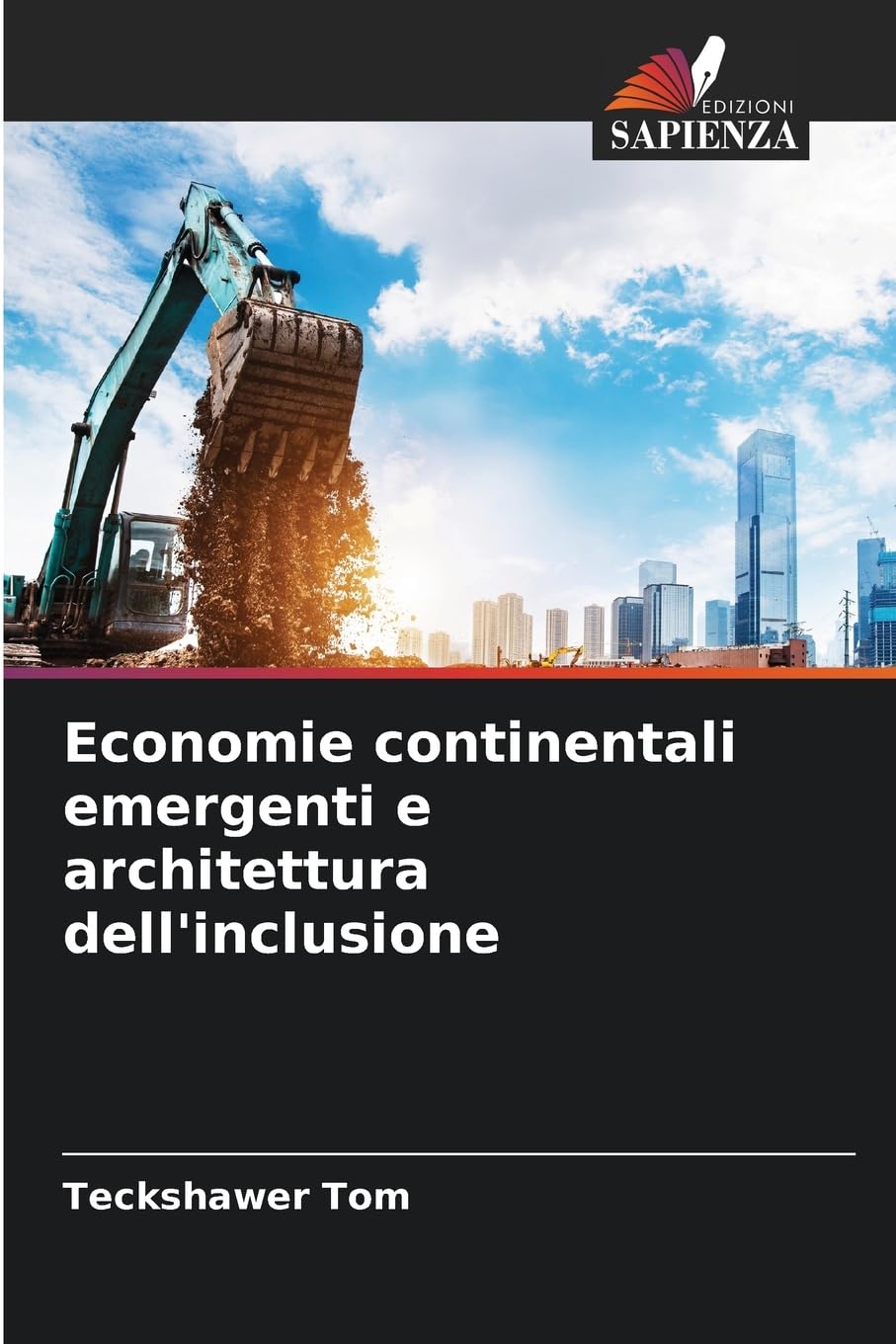 Economie continentali emergenti e architettura dell'inclusione Law