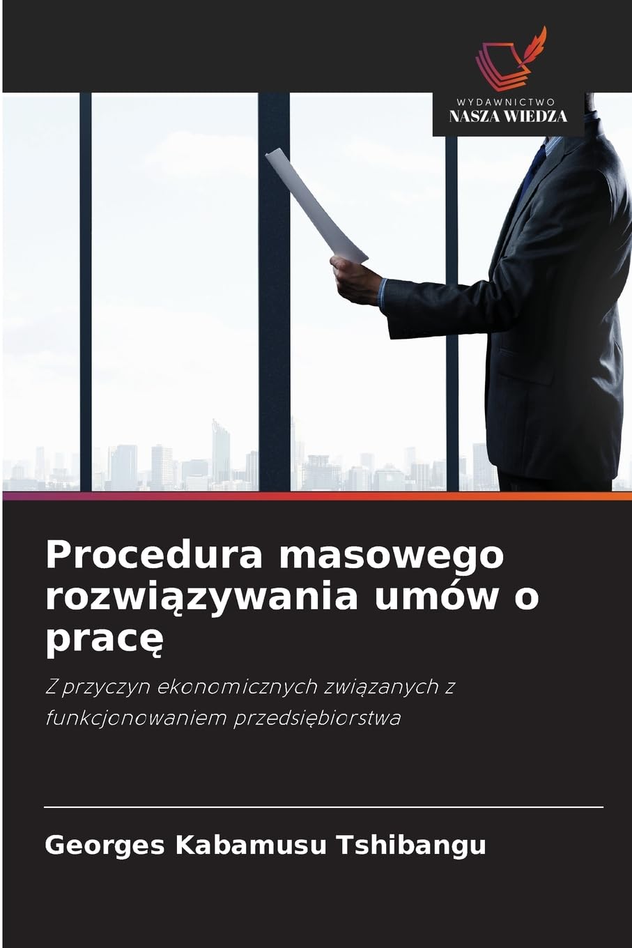 Procedura masowego rozwi¿zywania umów o prac¿ Law