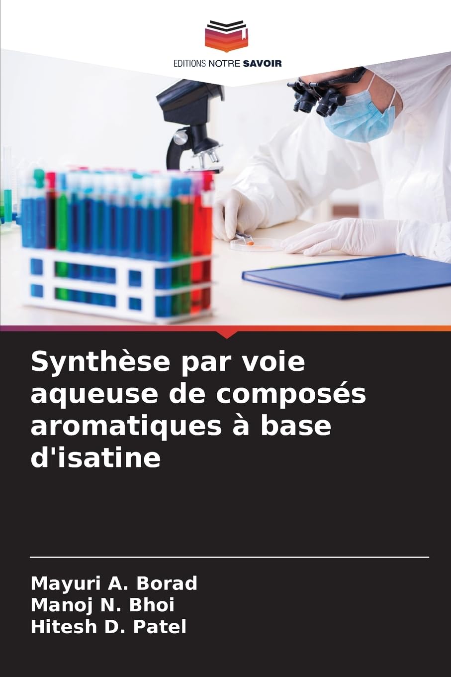 Synthèse par voie aqueuse de composés aromatiques à base d'isatine Natural Sciences