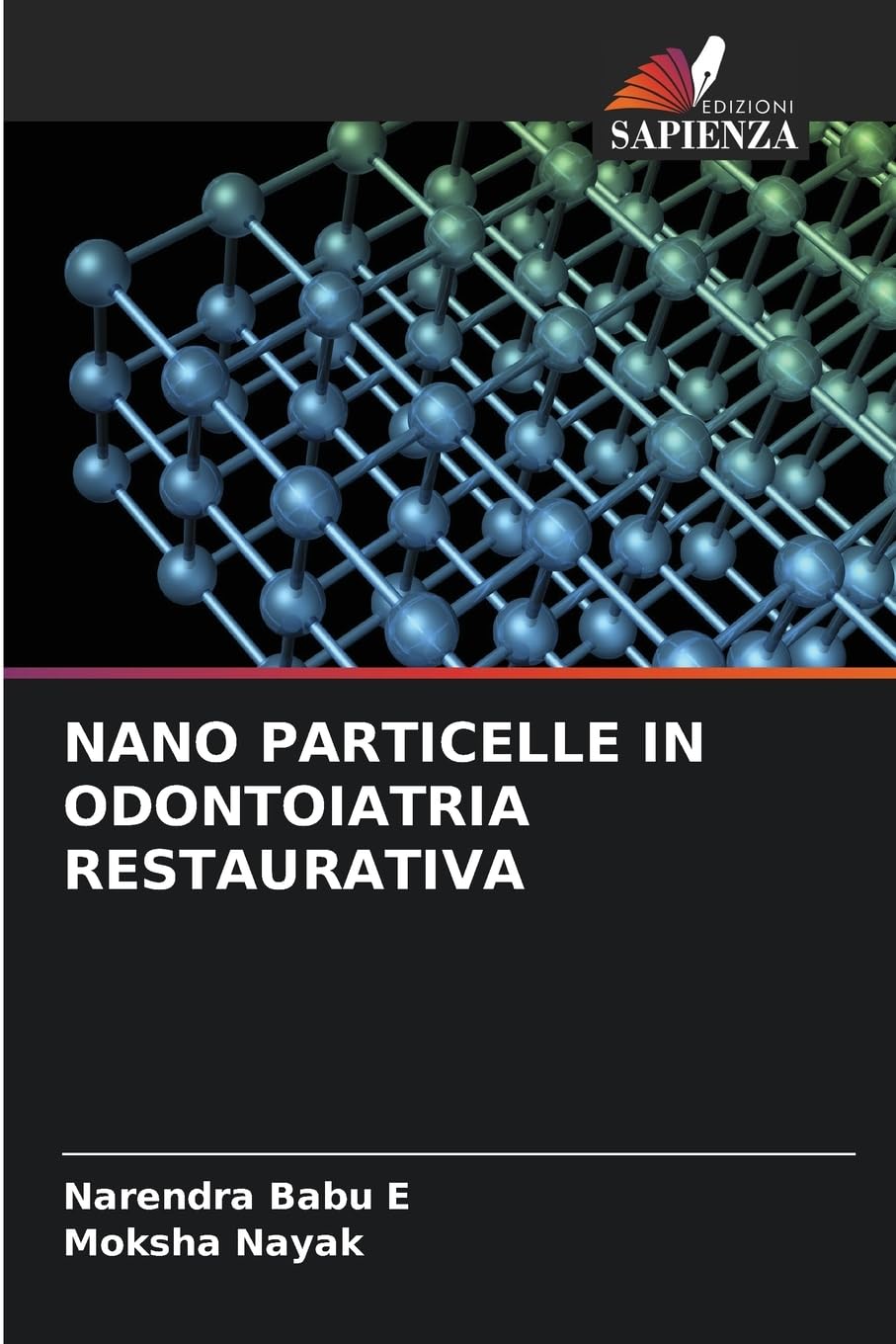 NANO PARTICELLE IN ODONTOIATRIA RESTAURATIVA Medicine