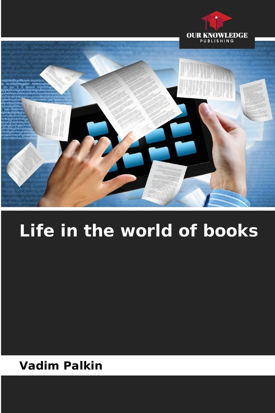 Life in the world of books Books