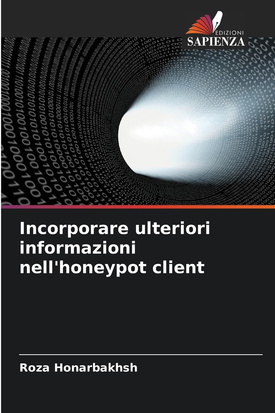 Incorporare ulteriori informazioni nell'honeypot client Computer Science