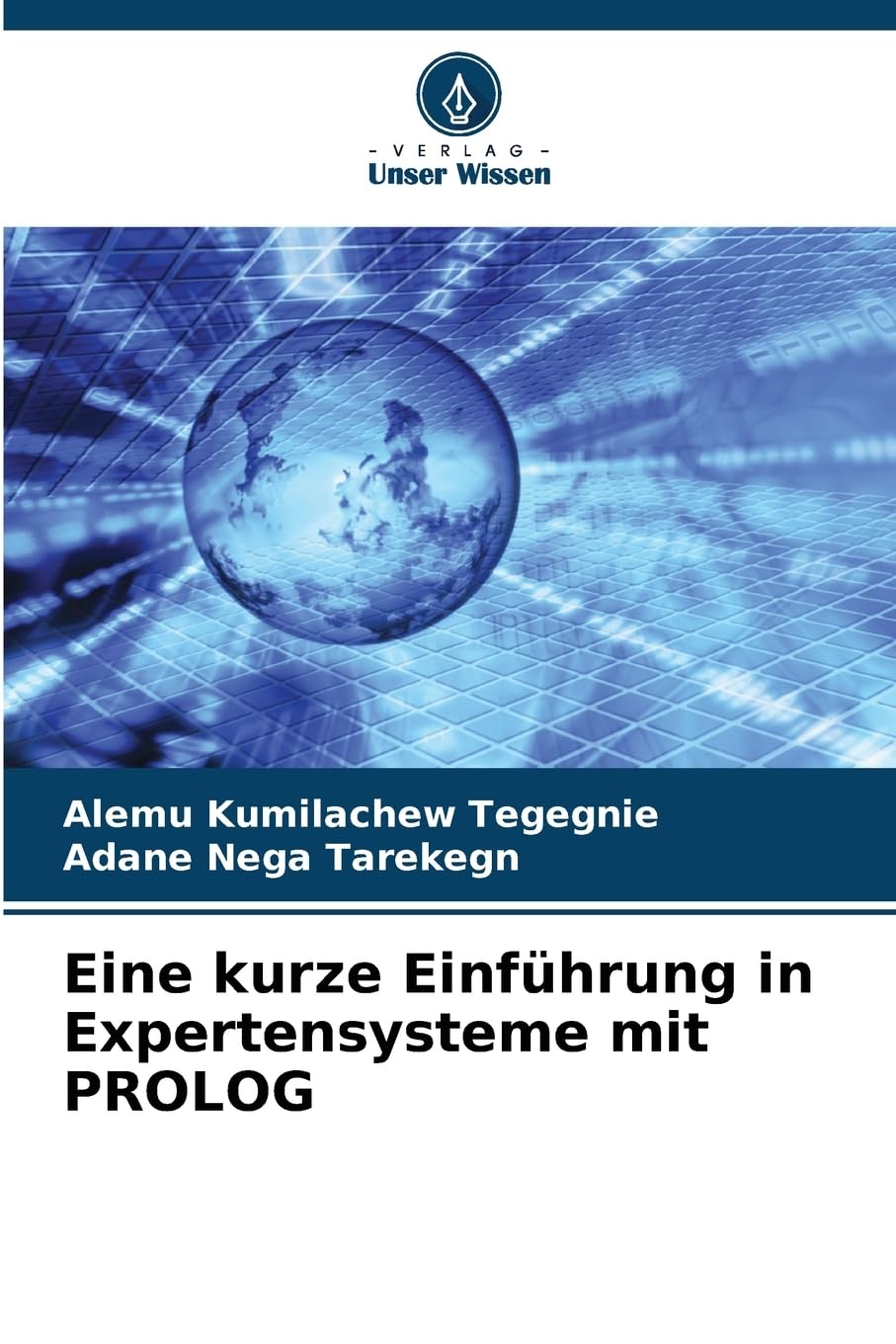 Eine kurze Einführung in Expertensysteme mit PROLOG Computer Science
