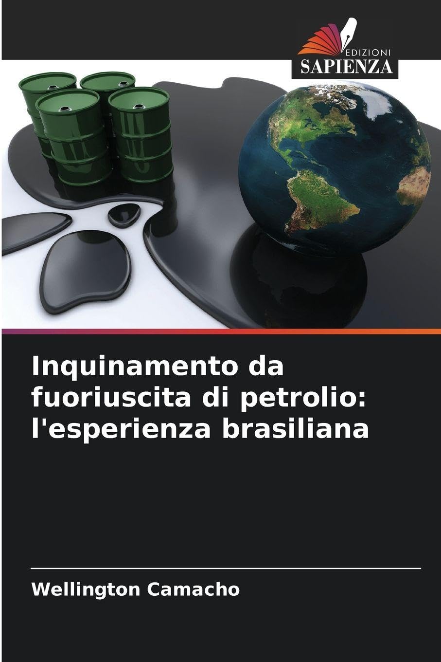Inquinamento da fuoriuscita di petrolio: l'esperienza brasiliana Law