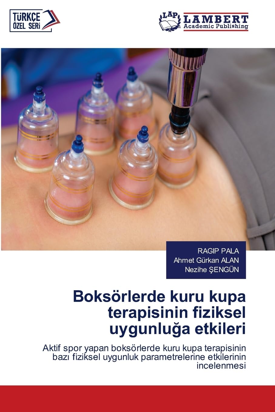 Boksörlerde kuru kupa terapisinin fiziksel uygunlu¿a etkileri Leisure & Fun