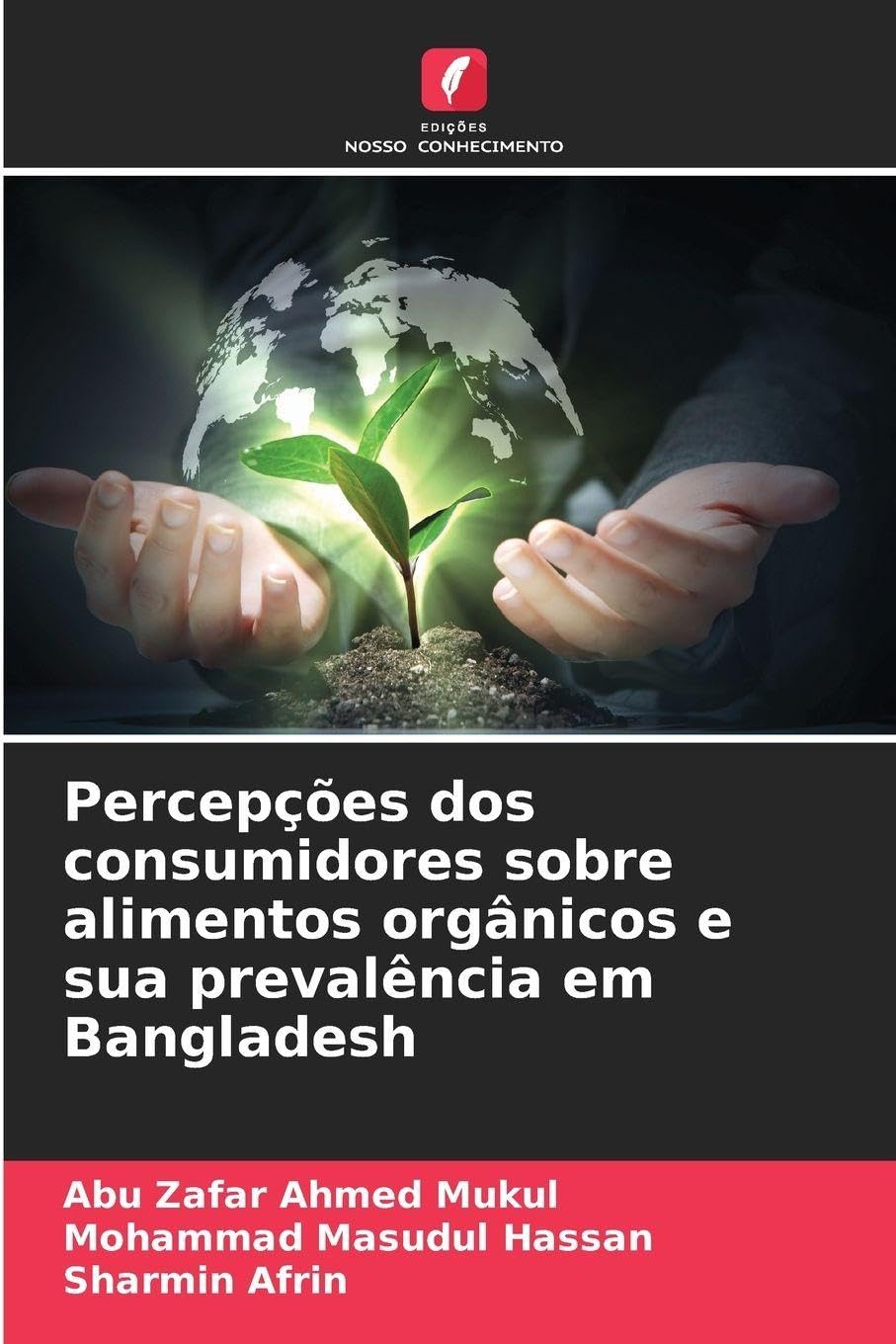 Percepções dos consumidores sobre alimentos orgânicos e sua prevalência em Bangladesh Law