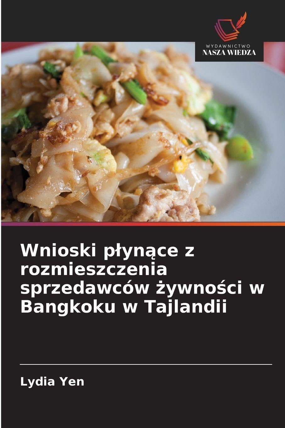 Wnioski p¿yn¿ce z rozmieszczenia sprzedawców ¿ywno¿ci w Bangkoku w Tajlandii Law