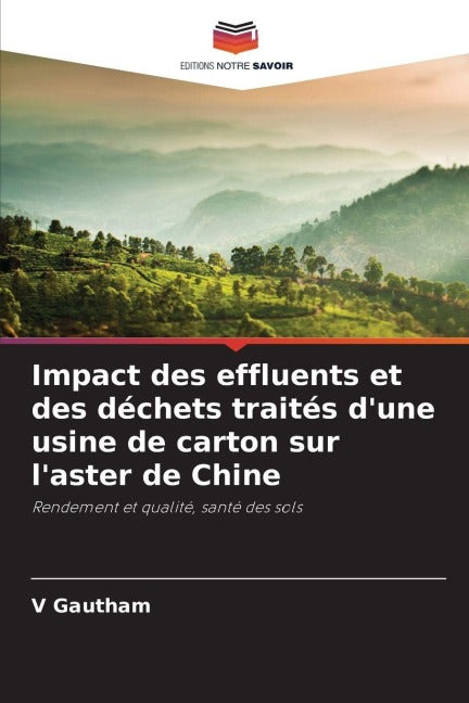 Impact des effluents et des déchets traités d'une usine de carton sur l'aster de Chine Business & Technology