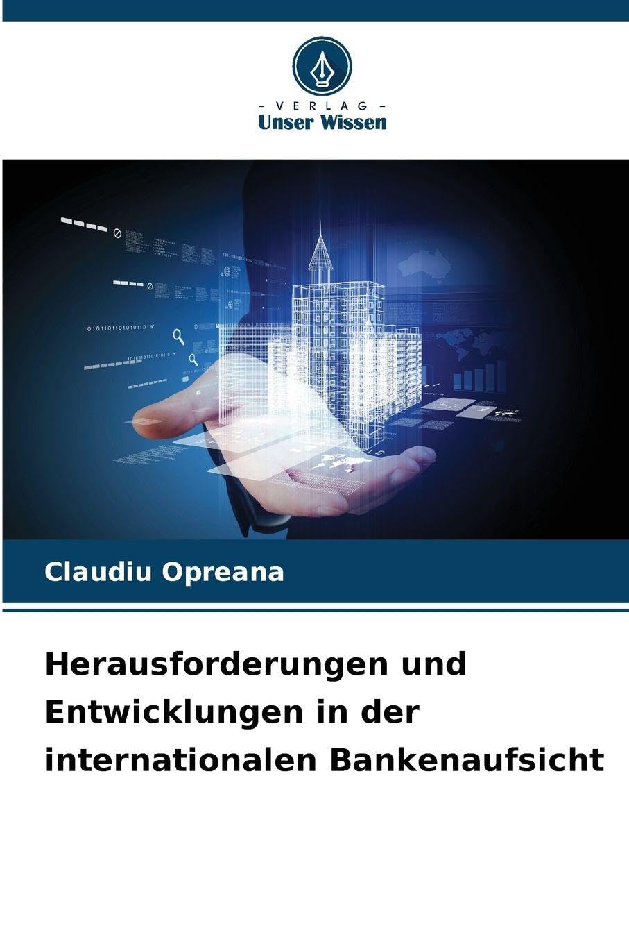 Herausforderungen und Entwicklungen in der internationalen Bankenaufsicht Business, Finance & Career