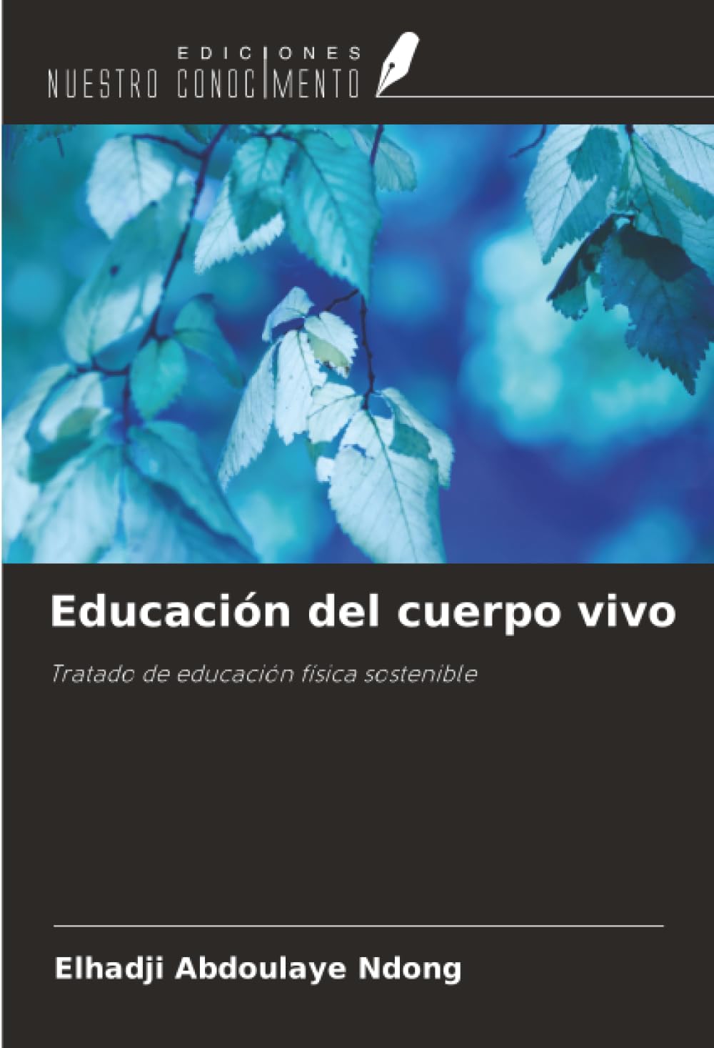 Educación del cuerpo vivo Books