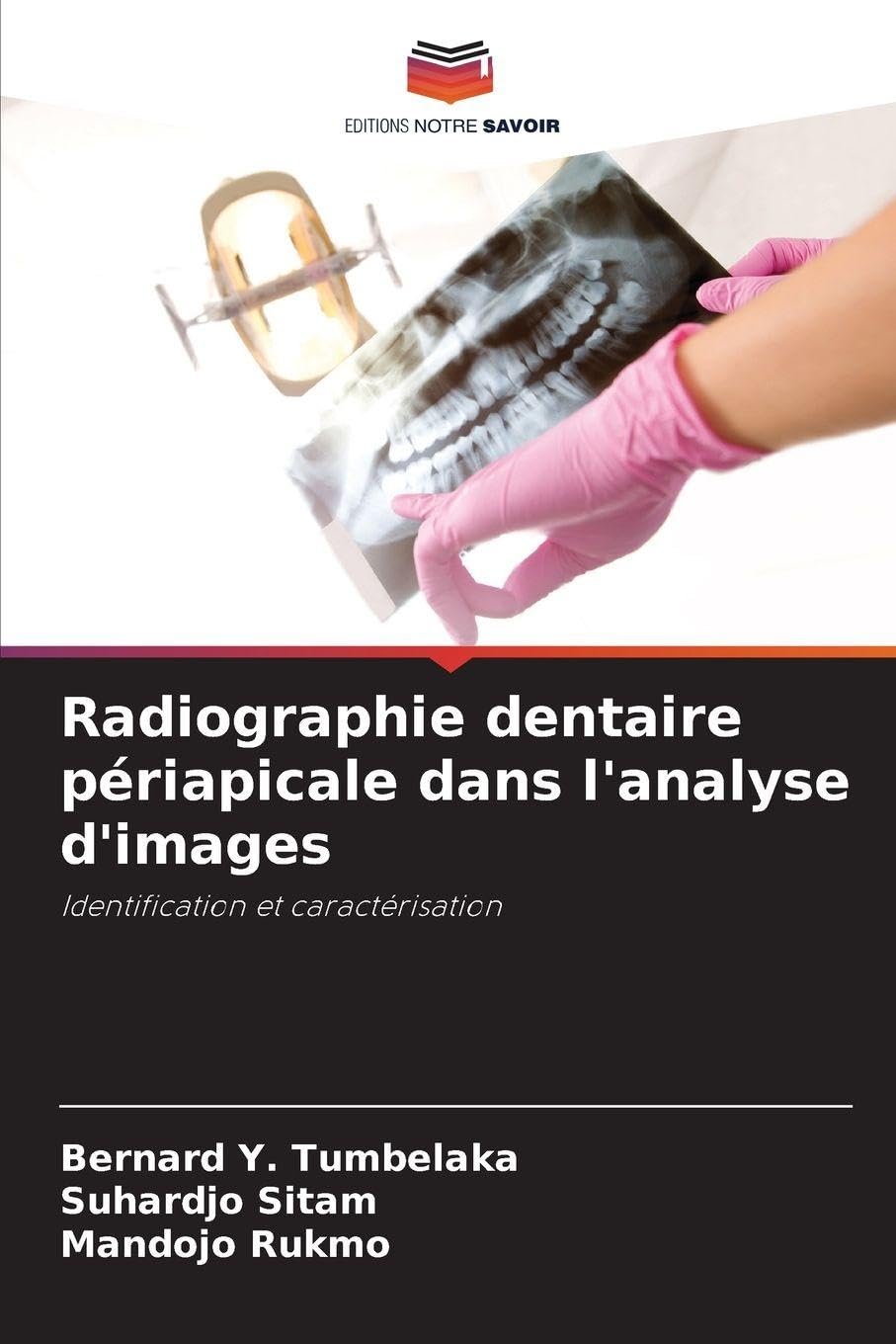 Radiographie dentaire périapicale dans l'analyse d'images Medicine