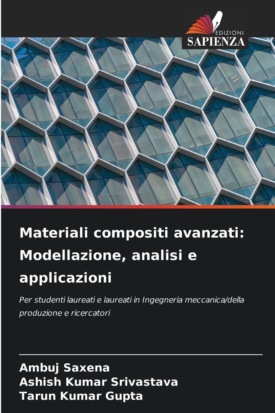 Materiali compositi avanzati: Modellazione, analisi e applicazioni Business & Technology