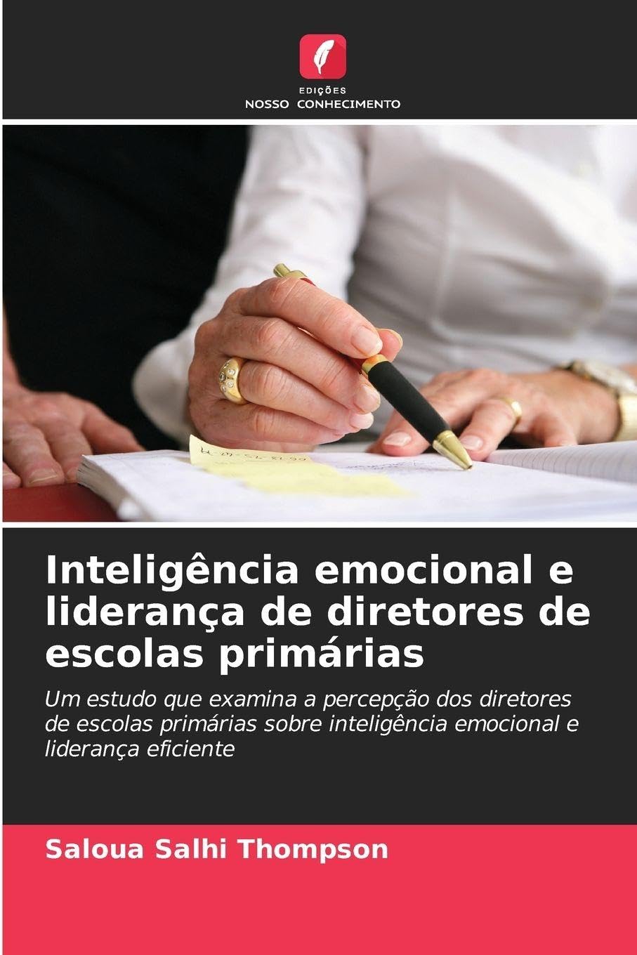Inteligência emocional e liderança de diretores de escolas primárias Education & Training