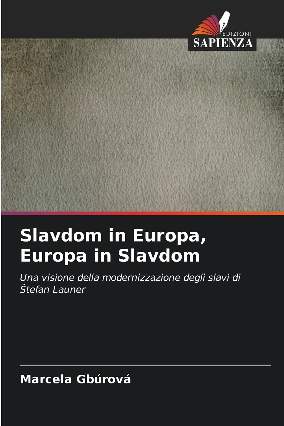 Slavdom in Europa, Europa in Slavdom Law
