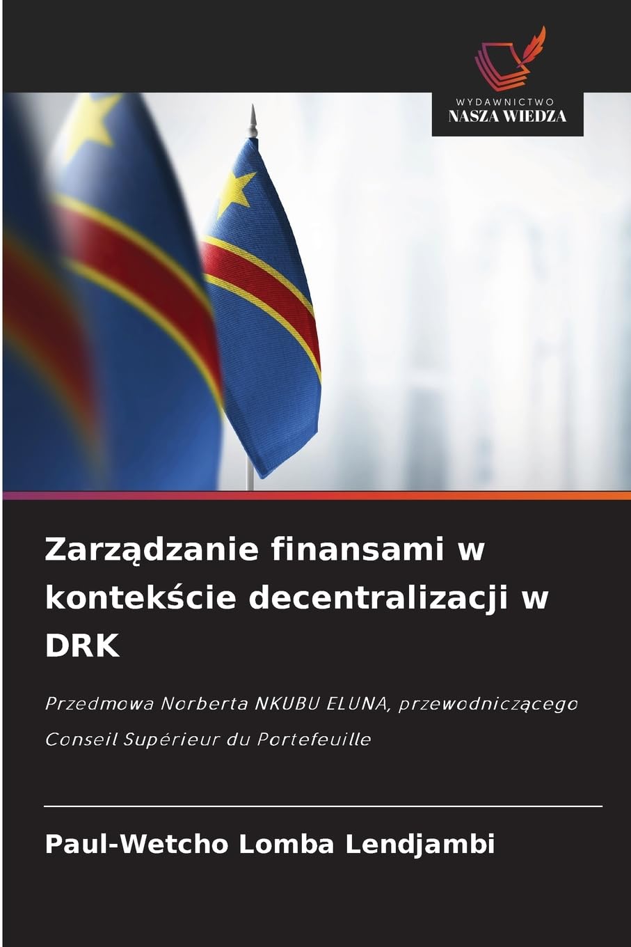 Zarz¿dzanie finansami w kontek¿cie decentralizacji w DRK Law