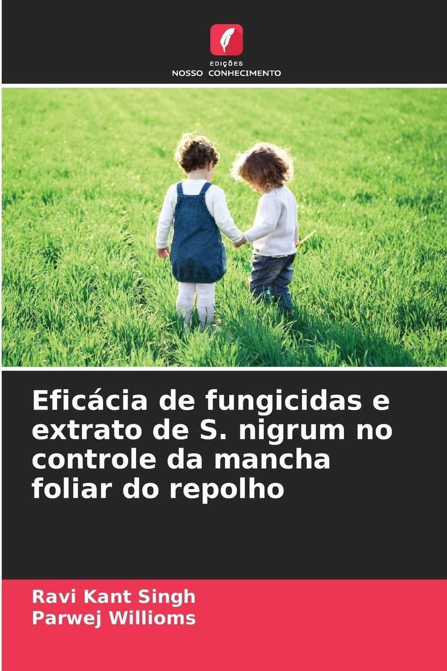 Eficácia de fungicidas e extrato de S. nigrum no controle da mancha foliar do repolho Natural Sciences