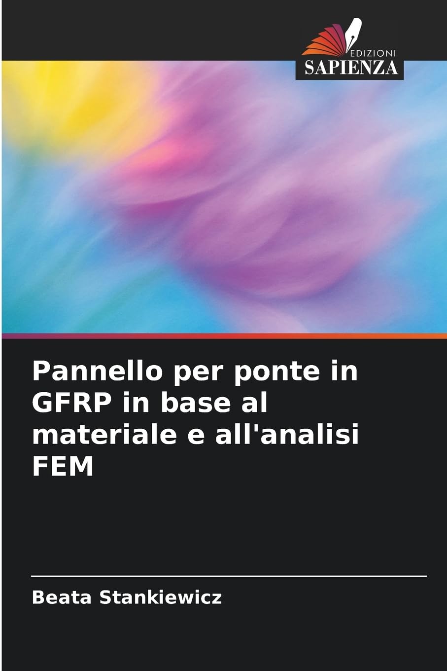 Pannello per ponte in GFRP in base al materiale e all'analisi FEM Business & Technology